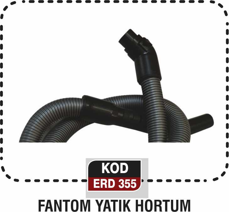 FANTOM YATIK HORTUM ERD 355