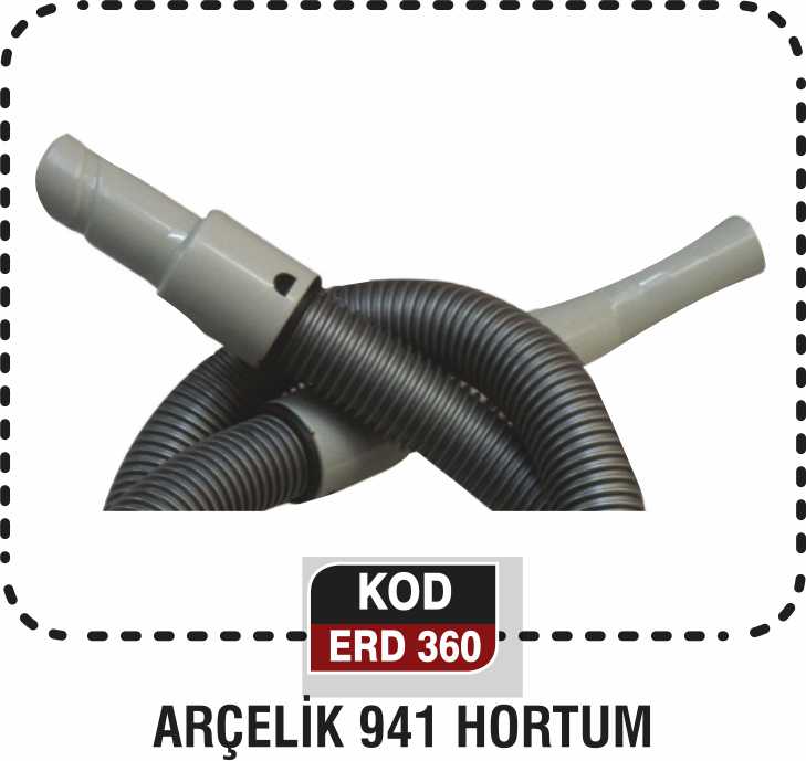 ARÇELİK 941 HORTUM ERD 360