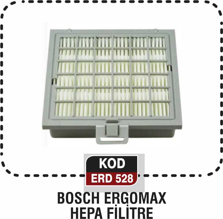 BOSCH ERGOMAX HEPA FİLTRE ERD 528