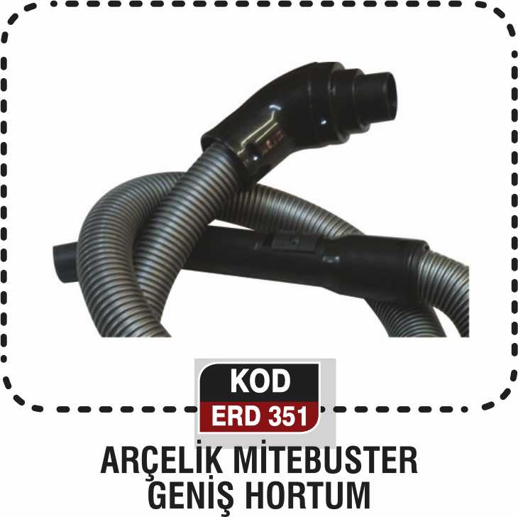 ARÇELİK MİTEBUSTER GENİŞ HORTUM ERD 351