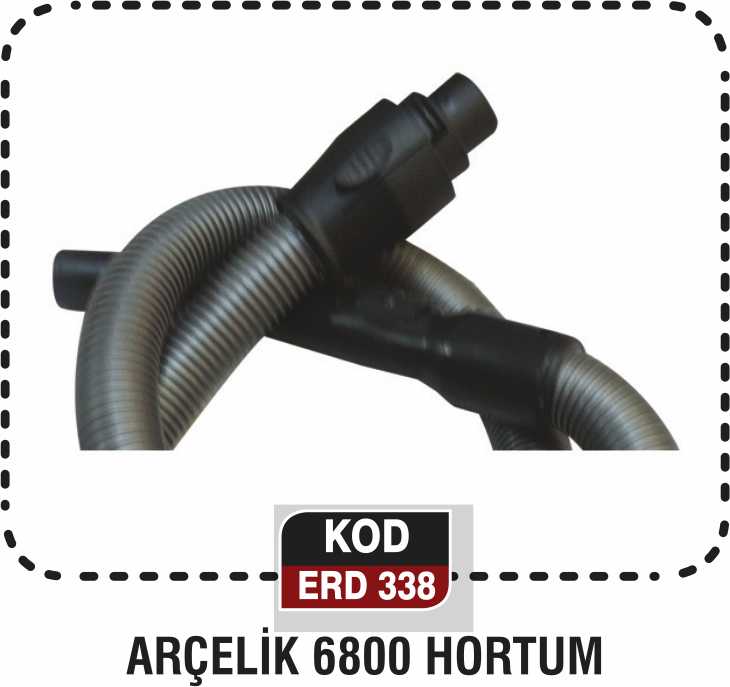 ARÇELİK 6800 HORTUM