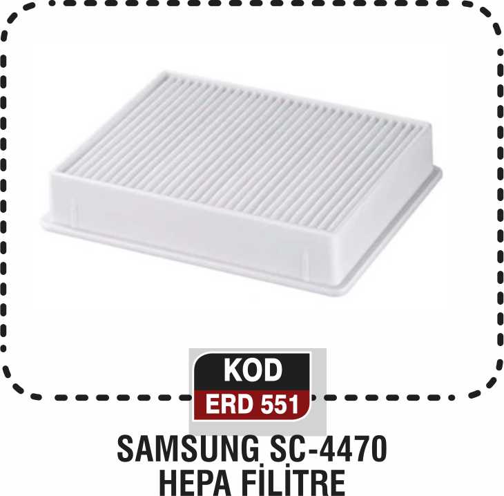 SAMSUNG SC-4470 HEPA FİLİTRE ERD 551