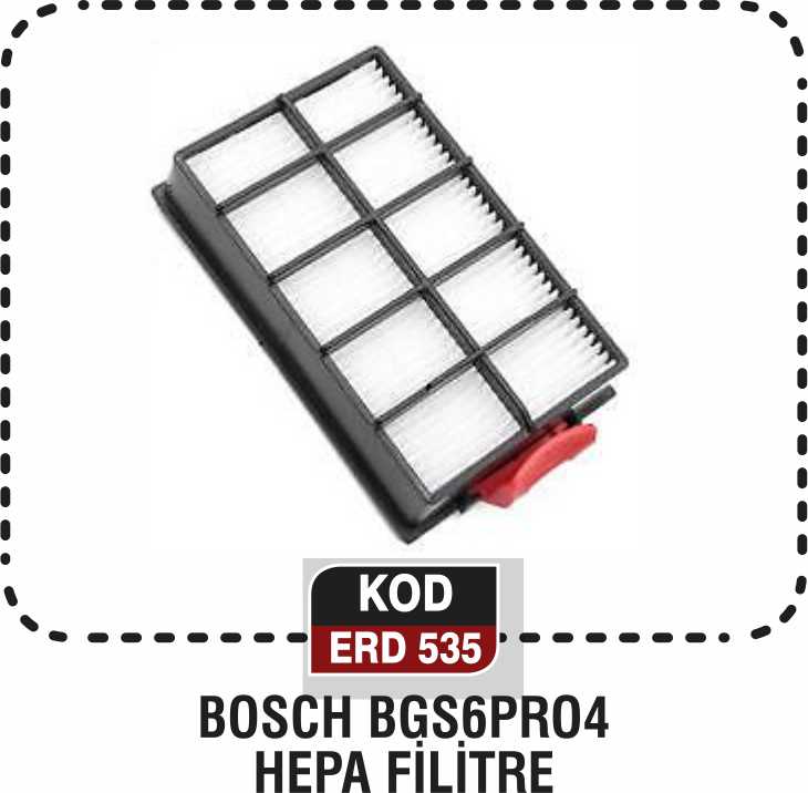 BOSCH BGS6PRO4 HEPA FİLTRE ERD 535