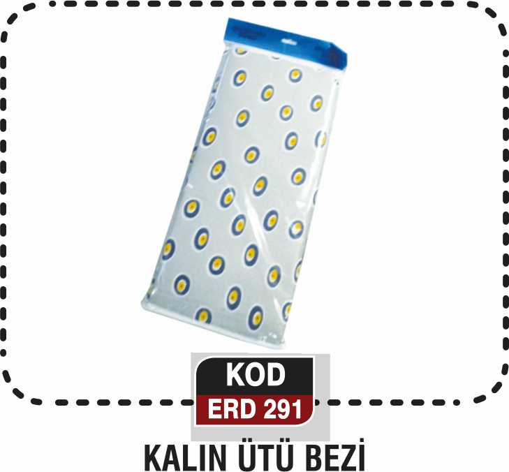 KALIN ÜTÜ BEZİ ERD 291