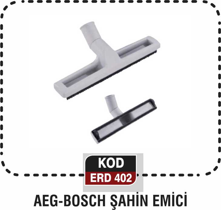 AEG-BOSCH ŞAHİN EMİCİ ERD 402