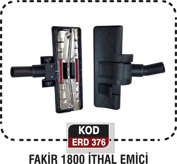 FAKİR 1800 İTHAL EMİCİ ERD 376